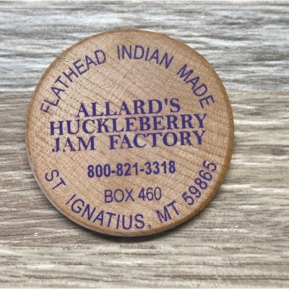 Vintage Wooden Nickel Token Allard's Huckleberry Flathead Indian Reservation - Picture 2 of 3